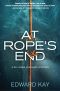 [A Dr. James Verraday Mystery 01] • At Rope's End